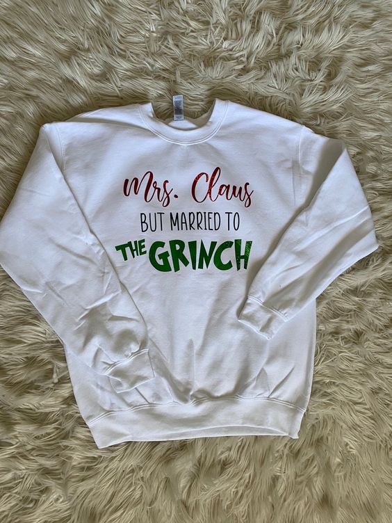 Mrs Claus But Married To The Grinch Sweatshirt, Mrs. Claus Christmas Sweatshirt, Trending Hoodie, Long Sleeve, Shirt